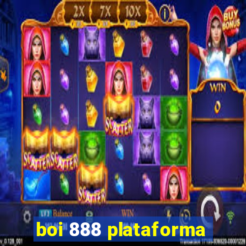 boi 888 plataforma